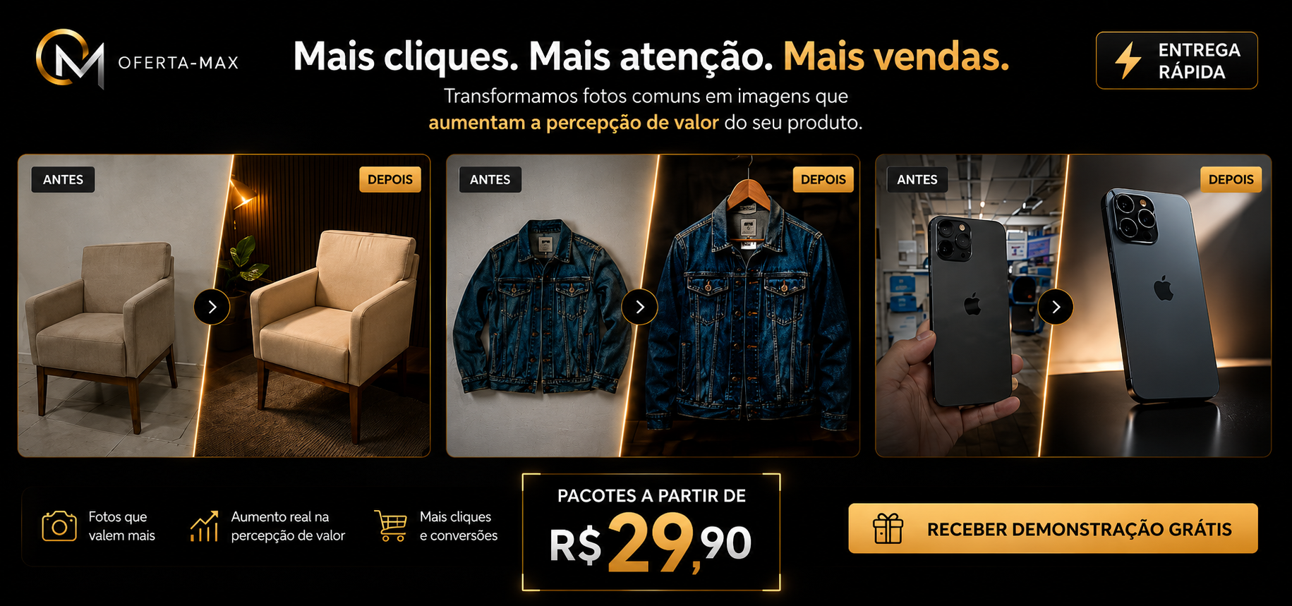 Resultados — móveis, roupas e celular antes e depois